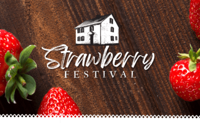 The Second Annual Strawberry Festival at the Knauss Homestead