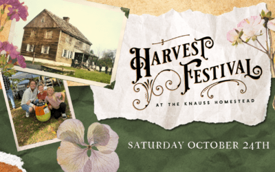 The Fourth Annual Harvest Festival at the Knauss Homestead